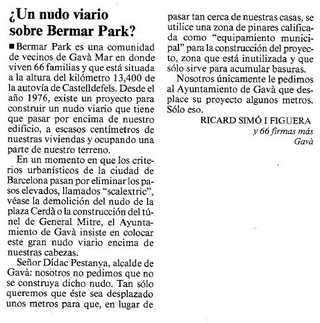 Carta publicada en la VANGUARDIA por los vecinos de Bermar Park (Gav Mar) pidiendo que el futuro puente sobre la autova de Castelldefels se aleje de su edificio (24 de marzo de 1999)